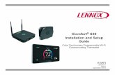 iComfort S30 Installation and Setup Guide - Lennox · iComfort® S30 Installation and Setup Guide Color Touchscreen Programmable Wi-Fi Communicating Thermostat 507536-01 9/2015 Supersedes