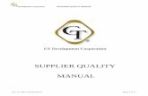 SUPPLIER QUALITY MANUAL - gtdev.comgtdev.com/Suppliers/400-1103 Supplier Quality Manual Rev E.pdf · • Linkage with key suppliers during the New Product Introduction phases ...