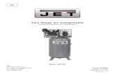 Two Stage Air Compressor - JET Toolscontent.jettools.com/assets/manuals/506801_man_EN.pdf · BEFORE YOU BEGIN Introduction The JET two-stage air compressors are oil lubricated reciprocating