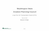 Washington State Aviation Planning Council · Forecasts identify expected demand in commercial passenger traffic, general aviation activity, and air cargo volume in Washington through
