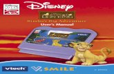© Disney. - VTech · INTRODUCTION In Simba’s Big Adventure, play along with Simba, the curious and energetic lion cub, as he experiences the most glorious moments and toughest