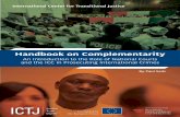 Handbook on Complementarity - Home | The … · Handbook on Complementarity An Introduction to the Role of National Courts and the ICC in Prosecuting International Crimes By Paul