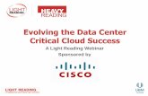 Evolving the Data Center Critical Cloud Success - … · Evolving the Data Center Critical Cloud Success ... the lab Best for proof of ... integrated with Cisco Nexus 1000V 1 of 2