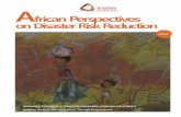African Perspectives on Disaster Risk Reduction · A. For disaster reduction and emergency management. frican Perspectives . on Disaster Risk Reduction. WORKING TOWARDS A DISASTER