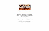 Metro Mining Limited and controlled entities · Metro Mining Limited and controlled entities ... Your Directors present their interim financial report on the consolidated ... SPIC