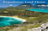 Expedition Lord Howe · Lord Howe the perfect destination for an expedition of our own. I spoke to my good friends at Aurora, Greg and Margaret to see if they would