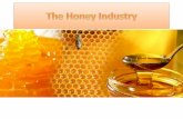 If the bee disappears from the surface of the earth,dairyknowledge.in/sites/default/files/honey_industry.pdf · If the bee disappears from the surface of the earth, ... benefits produced