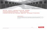 RSA Lifecycle and Governance: Access Certification … · RSA WHITE PAPER RSA VIA LIFECYCLE AND GOVERNANCE: ACCESS CERTIFICATION BEST PRACTICES ABSTRACT This guide describes some