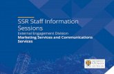 SSR Staff Information Sessions - otago.ac.nz · Todd Gordon Marketing. Marketing service Aim to provide a comprehensive, coordinated, accountable and professional marketing service