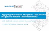 Applying Workforce Analytics: Data-Driven Insights to ...· Applying Workforce Analytics: Data-Driven