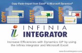 Increase Efficiencies with Dynamics GP by using the ... ·  Increase Efficiencies with Dynamics GP by using the Infinia Integrator and Microsoft Excel