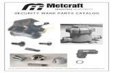 Complete Parts Catalog - Interline Brands · SECURITY WARE PARTS CATALOG. TABLE OF CONTENTS ... at its sole option, repair or replace defective parts. ... Acorn, Bradley, Willoughby,