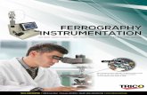 ferrography instrumentation - Trico Corp · wear particle debris • Identify lubricant contamination problems before ... The Ferroscope FS-6 analytical ferrography optical microscope