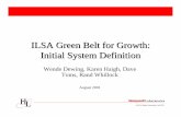 ILSA Green Belt for Growth: Initial System Definitionkhaigh/ILSAEXTERNALWEBSITE/content... · Understand users & their needs Prioritize needs based on competition, constraints, &
