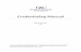 Credentialing Manual - FAU · Thesis, dissertation, internship, and similar credits do not count towards this documentation.] • Documentation of a record of substantial and current