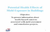 Potential Health Effects of Mold Exposure in Buildings · Potential Health Effects of Mold Exposure in Buildings ... Potential Health Effects ... hazardous materials that could cause