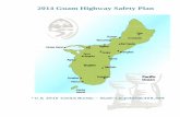 2014 Guam Highway Safety Plan · 2014 Guam Highway Safety Plan ... . .. 28 Occupant Protection ... executive orders, National Highway Traffic Safety Administration ...