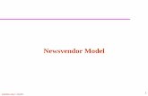 Newsvendor Model - The University of Texas at Dallasmetin/Or6366/Folios/Inventory/scnewsvendor.pdf · Newsvendor Model . utdallas.edu/~metin 2 ... 6 months: Seasonal Camera, ... production