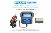 USER’S MANUAL - plusquip.com.au · EQP-114 – Battery & Electrical System Tester USER’S MANUAL For testing all 12V batteries rated in CCA, SAE, DIN, JIS#, IEC, EN and CA. Also