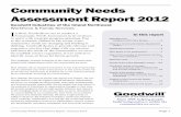 Community Needs Assessment Report 2012 · Community Needs Assessment Report: January 2014 Page 1 Community Needs Assessment Report 2012 Since 1939, helping people build independence