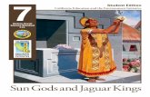 Sun Gods and Jaguar Kni gs - CalRecycle Home Page · Sun Gods and Jaguar Kni gs History-Social Science Standard ... Lesson 1 From Riches to Ruin—Tales of Two Cities ... I Sun Gods