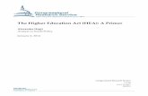 The Higher Education Act (HEA): A Primer (4).pdf · The Higher Education Act (HEA): A Primer Alexandra Hegji Analyst in Social Policy January 2, 2014 Congressional Research Service