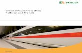 Ground Fault Protection Railway and Transit - … EIDIKES AGORES/RAILWAY/Rail-transit... · outside the train. Systems such as lighting, floor heaters, and traction drives may be