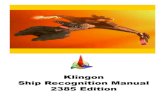 Klingon - Ship Recognition Manual - House VamPyrhousevampyr.com/training/library/books/fanfasa/... · Credits Klingon Ship Recognition Manual 2385 Edition Star Trek Starship Combat