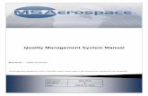 Quality Management System Manual - … · Quality Management System Manual ... accurately reflect requirements of AS9100, ... 3.1 Plan‐Do‐Check‐Act‐Cycle 13 QMS Manual MSA9100