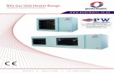 NVx Gas Unit Heater Range - PW Maintenance Trade... · NVx Gas Unit Heater Range ... The Powrtrol control station provides a digital time-switch ... J mm 250 250 450 450 450 450 450