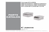 PARTS CATALOG - Canon Globaldownloads.canon.com/...MF5900_D1300_PC_rev0_073013.pdf · COPYRIGHT (C) 1999 CANON INC. Use of this manual should be strictly supervised to avoid ... MF6880/MF6780/MF6100/MF5900/D1300/DPC995