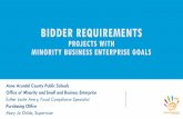 Bidder Requirements for Projects with Minority Business Enterprise …€¦ · Attachment F-MBE Waiver Documentation Evidence of good faith effort must be provided to the MSBE Office