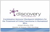 Combination Immune Checkpoint Inhibitors for the …tumor-models.com/.../2016/07/1245-Joe-Murphy-YES.pdf · Combination Immune Checkpoint Inhibitors for the Treatment of Colon Carcinoma