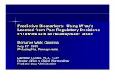 Predictive Biomarkers: Using What’s Learned from Past ... · Thought Process for PresentationThought Process for Presentation Predictive biomarkers Predictive biomarkers ––