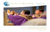 MERCY ALIVE - Our Lady of Mercy | Our Lady of Mercy … · MERCYALIVE NOVEMBER 29, 2015 I SUNDAY IN ADVENT VOL. 38 NO. 48 “To you, O Lord, I li/ my soul” Our Lady of Mercy Catholic