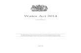 Water Act 2014 - legislation · Water Act 2014 CHAPTER 21 CONTENTS P ART 1 W ATER INDUSTRY C HAPTER 1 W ATER SUPPLY LICENCES AND SEWERAGE LICENCES Expansion of water supply licensing