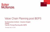 Value Chain Planning post BEPS - cdn.ymaws.com · Significant People Function ... the company operates (e.g., Value Chain Analysis) ... a member firm of Baker & McKenzie