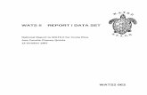 WATS II REPORT / DATA SET - widecast.org · mecanismos para cumplir la ley, áreas protegidas) y proyectos de investigación activos. ... (197) para 19718 76 y de los datos reportados