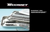 Evolution - Tecomet Evolution Brochure.pdf · Evolution-C Kit Please note: As we constantly strive to better meet customer requirements, the components of the kit may change. Tecomet