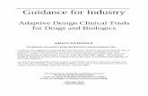 Guidance for Industry - Food and Drug Administration · Guidance for Industry Adaptive Design Clinical Trials for Drugs and Biologics DRAFT GUIDANCE This guidance document is being