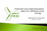 Potential and implementation plans for offshore wind … · Potential and implementation plans for offshore ... Existing and potential infrastructural and technological base for offshore