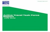 Active Travel Task Force Report - transport.gov.scot · I am pleased to welcome this report from the Active Travel Task Force. ... both written and oral and which the Task Force was