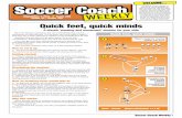 Under 4s - Under 16s Quick feet, quick mindsoryfcsessions.weebly.com/uploads/3/9/4/0/39406401/soccercoachw22… · 6 5 pass player movement ... • Players have a lot to focus on,