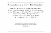 Guidance for Industry - Food and Drug Administration · Guidance for Industry Fixed Dose Combinations, Co-Packaged Drug Products, and Single-Entity Versions of Previously Approved