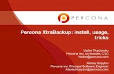 Percona XtraBackup: install, usage, tricks · Percona XtraBackup: install, usage, tricks ... productivity Percona XtraBackup: ... MySQL 5.1 + InnoDB-plugin