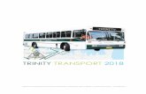TRINITY TRANSPORT 2018 - Trinity Grammar School · TRINITY TRANSPORT 2018 TRINITY & GOVERNMENT BUS ROUTES, INFORMATION, TIMETABLES AND CHARGES | APPLICATION FORM | OCTOBER 2017. 2