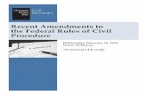 Recent Amendments to the Federal Rules of Civil … · Law Association, president-elect of ... Recent Amendments to the Federal Rules of Civil Procedure 15 ... Recent Amendments to