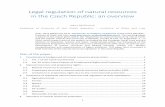 Legal regulation of natural resources in the Czech ... · 1 Legal regulation of natural resources in the Czech Republic: an overview Hana Müllerová Academy of Sciences of the Czech