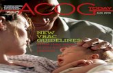 New VBAC GuideliNes/media/ACOG Today/acogToday0810.pdf · New VBAC GuideliNes: What they mean to you and your patients The AmericAncongress of obsTeTriciAns ... or 202-863-2427 Fax: