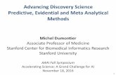 Advancing Discovery Science Predictive, Evidential and ... · Advancing Discovery Science Predictive, Evidential and Meta Analytical ... Interoperable Experimental Metadata. ... Results